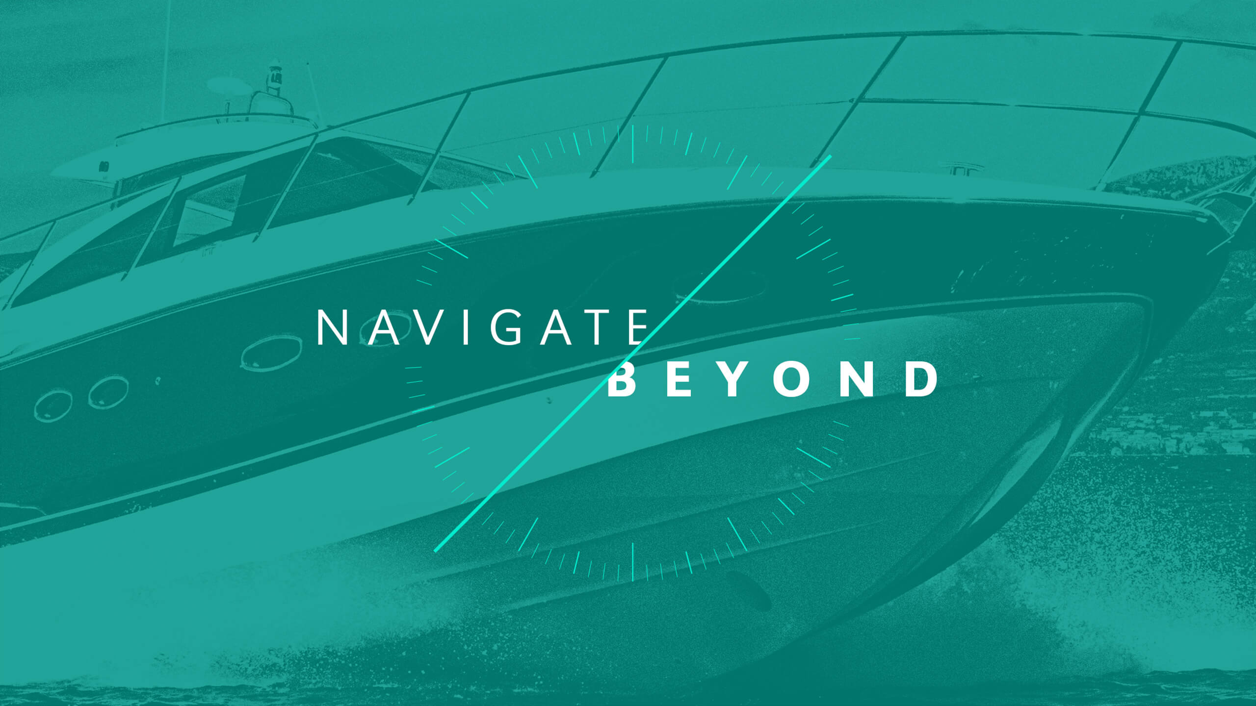 Blue-green tinted image of small yacht with dial and diagonal line on top and the words “navigate beyond” in the center
